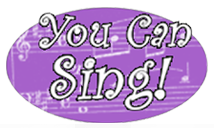 You Can Sing!